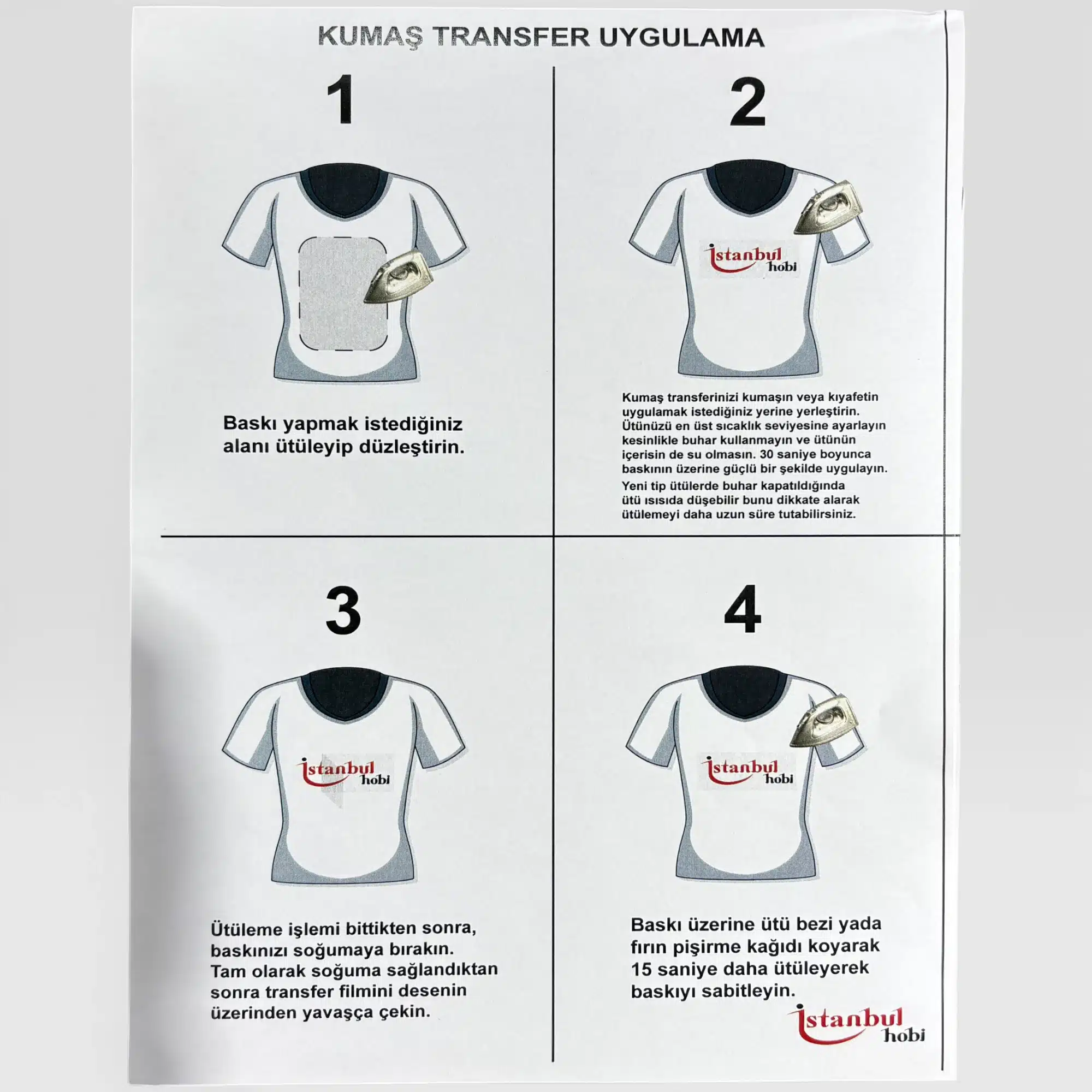 Ütü ile Rubon (Kumaş Transfer) Uygulama Adımları