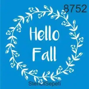 Merhaba Sonbahar Deseni | Hello Fall | Stencil Boyama Şablonu